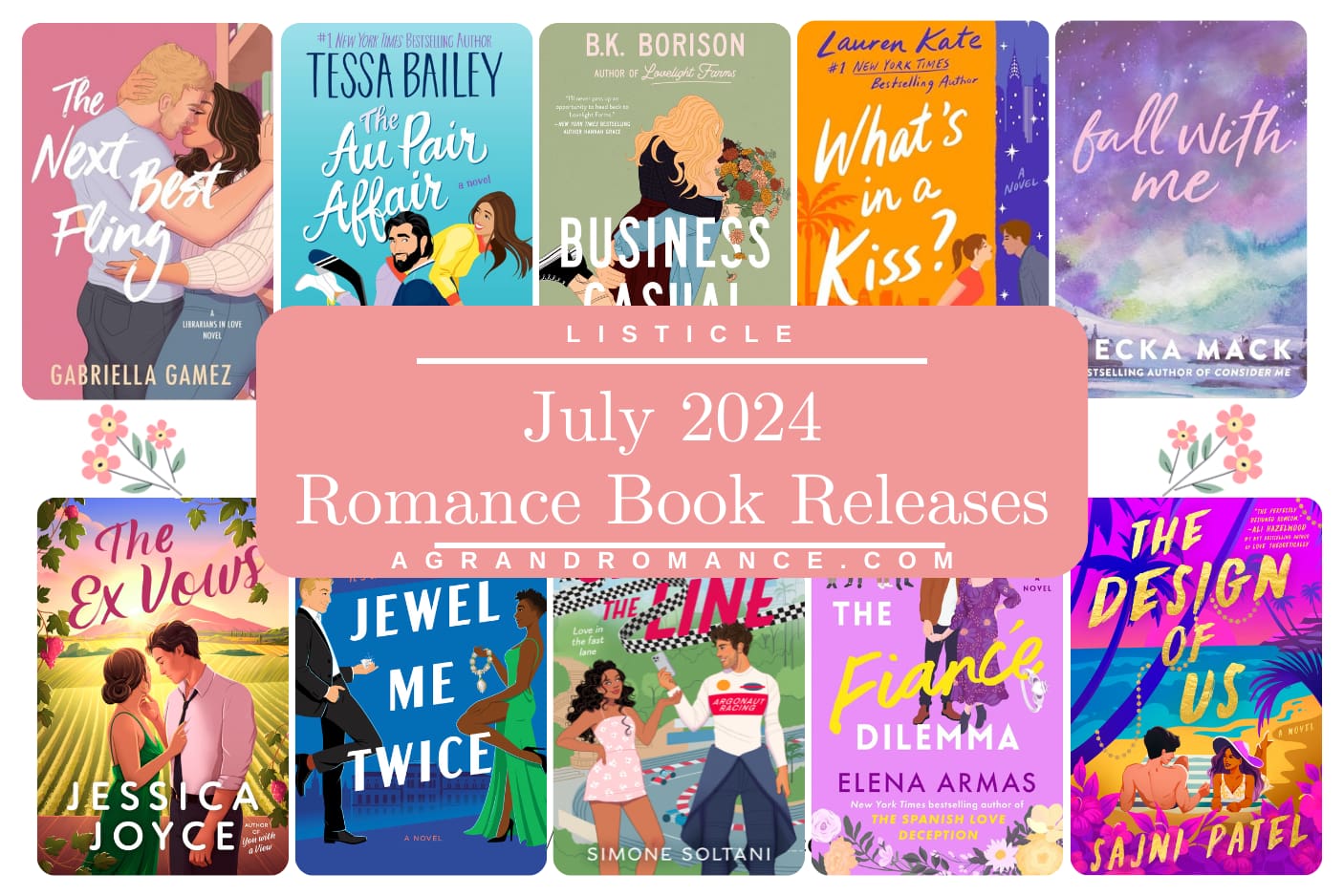 July's Hot New Romance Book Releases A Grand Romance