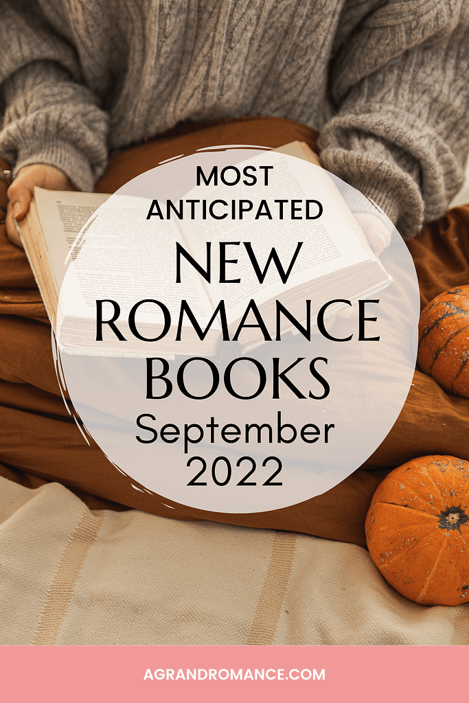 September 2022 Romance Book Releases - A Grand Romance