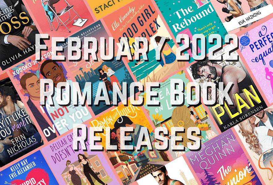 February 2022 Romance Book Releases - A Grand Romance