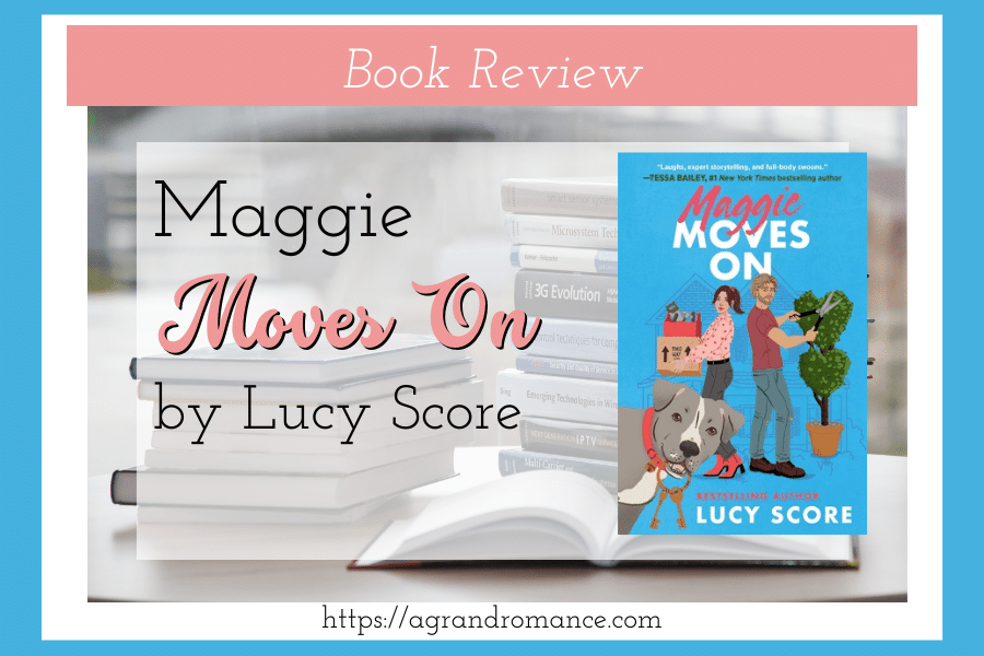 maggie moves on book