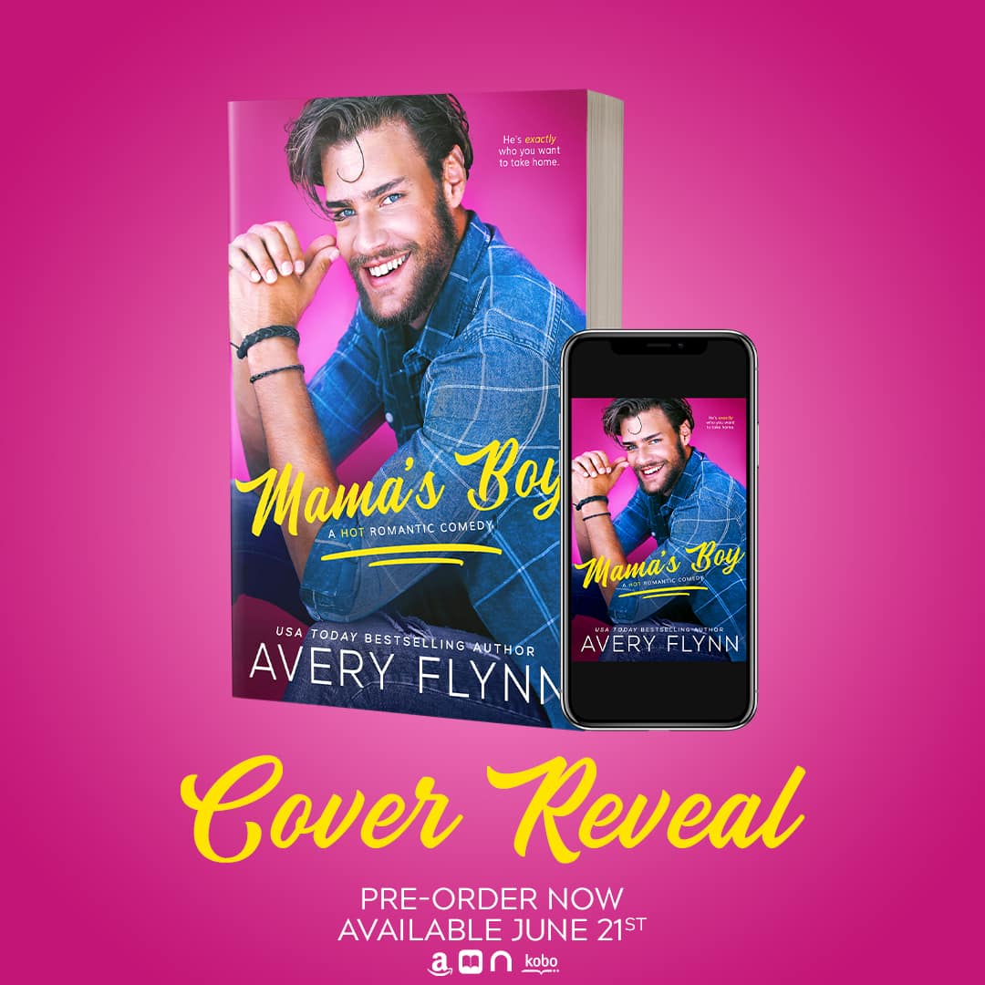Cover Reveal Mama's Boy by Avery Flynn A Grand Romance