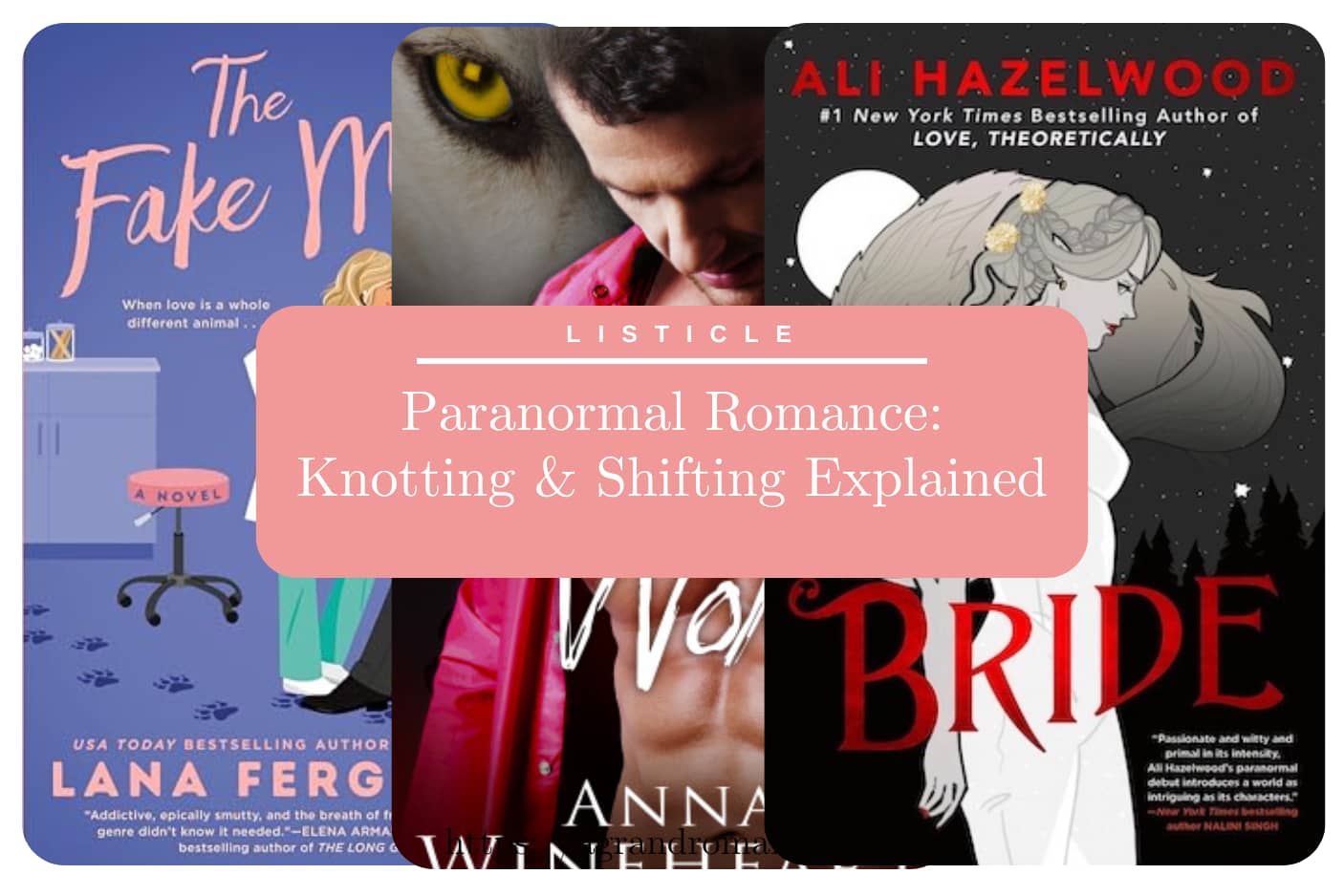 Paranormal Romance: What does Knotting Really Mean? - A Grand Romance